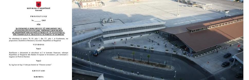 Terminali i trageteve/ Në Kuvend ndryshimi për huanë 40 milionë euro