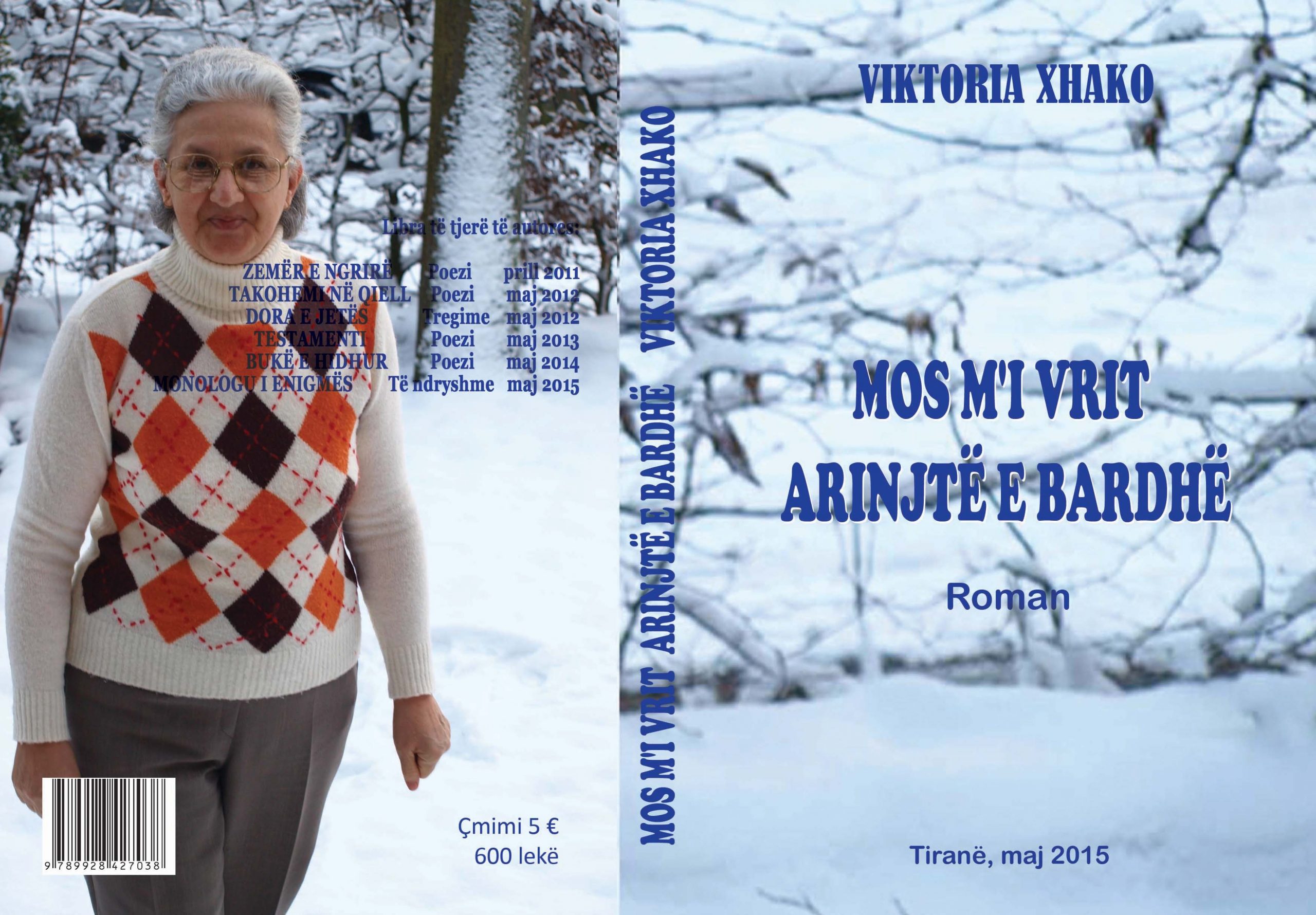 Recension i romanit “Mos m&#8217;i vrit arinjtë e bardhë” të shkrimtares durrsake, Viktoria Xhako