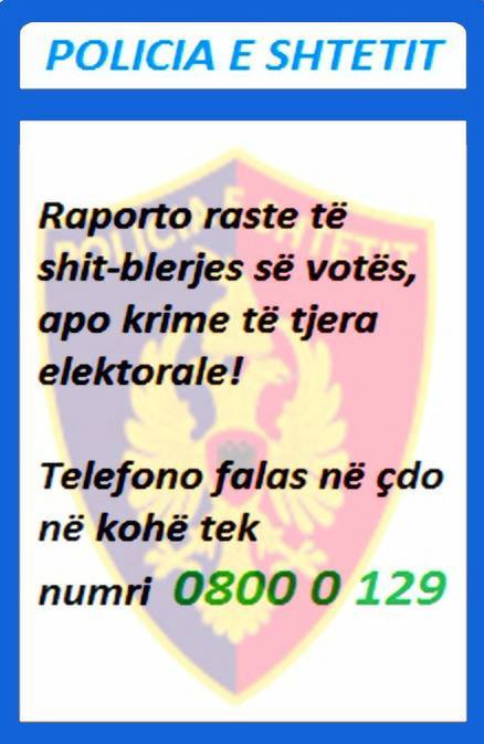 Ky është numri jeshil i Policisë së Shtetit, denonconi krimet elektorale