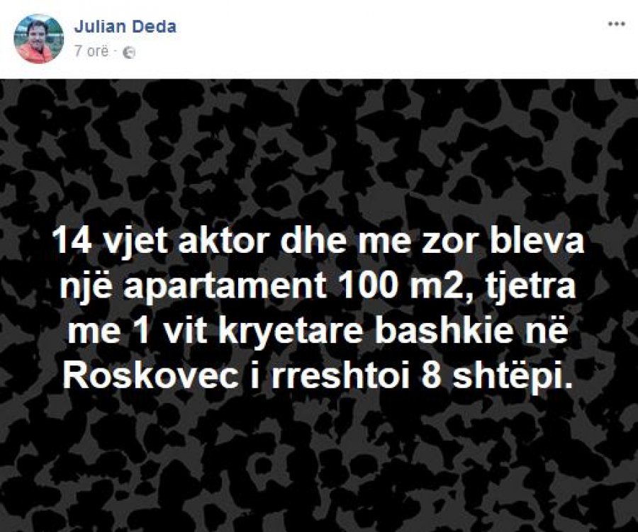 Aktori i humorit: 14 vjet punë me zor bleva 1 shtëpi, tjetra 1 vit kryebashkiake i rreshtoi 8