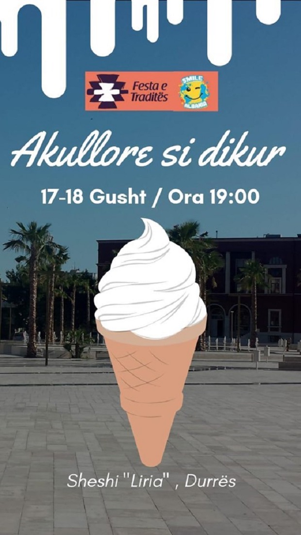 “Akullore si dikur”, dy ditë festë në qendër të Durrësit