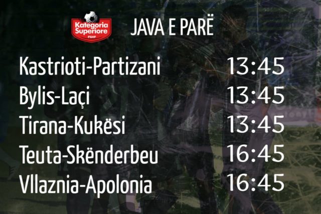 Java e parë në 2 fasha oraresh, 2 ndeshje luhen me drita!