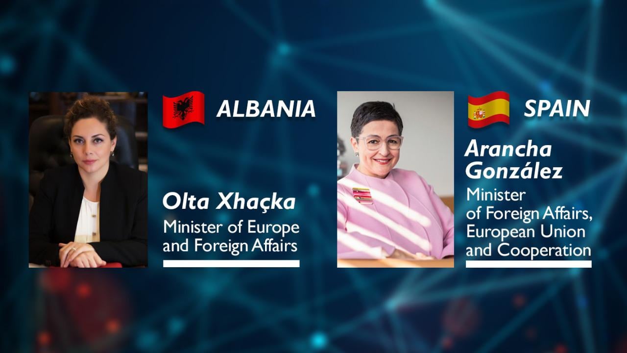 Xhaçka bisedë telefonike me homologen spanjolle: Mirënjohje për mbështetjen e vazhdueshme për rrugën evropiane të Shqipërisë