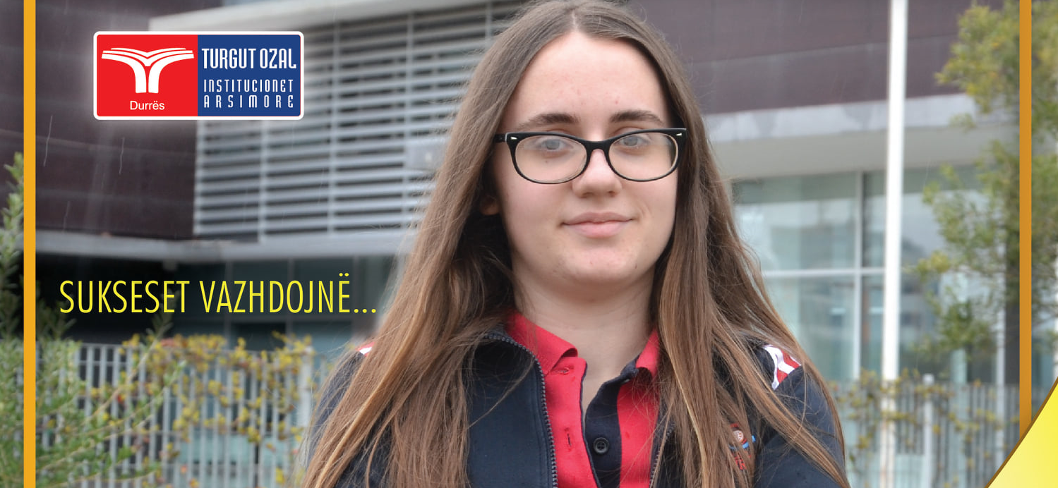 Maturantja ekselente nga Durrësi pranohet me bursë të plotë në një nga universitetet më të mira të botës