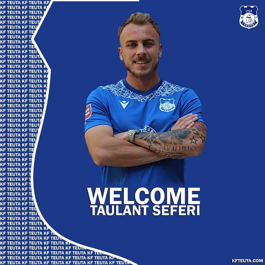 Teuta bën goditjen e bujshme, huazon Seferin për ndeshjet e Europës