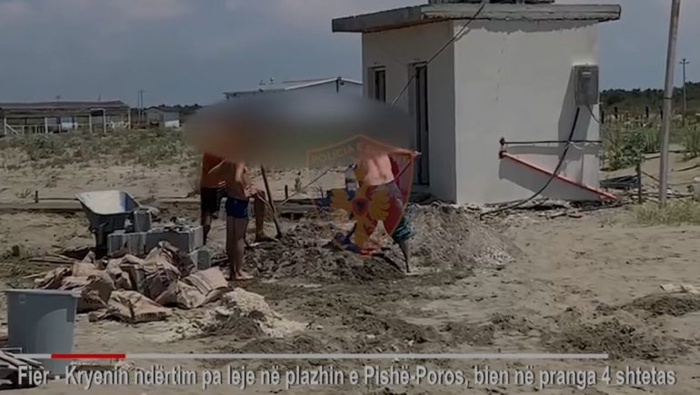 Po ndërtonin pa leje në plazh, arrestohet administratori i lokalit dhe 3 të tjerë (Emrat-Video)