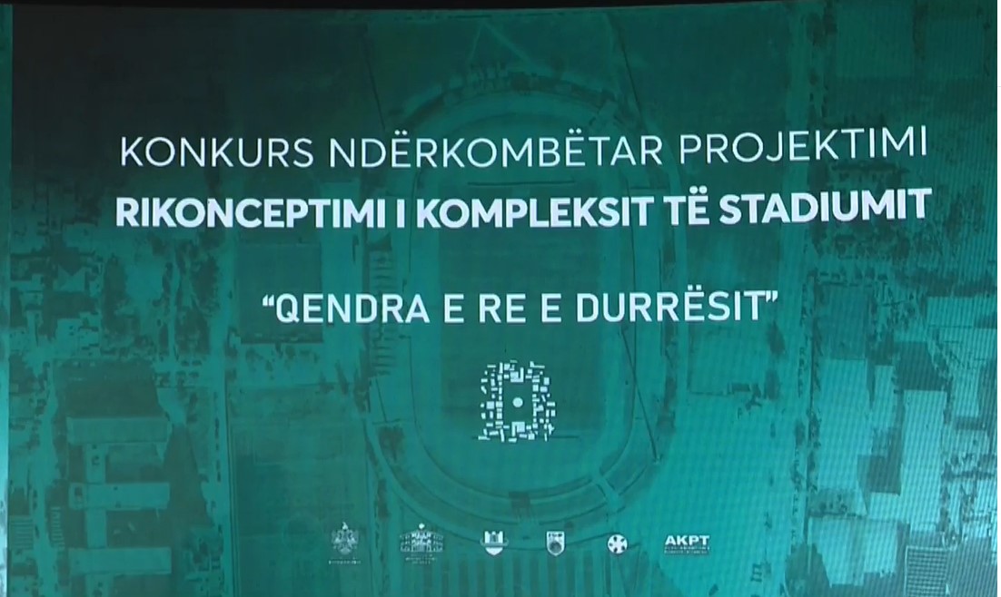 &#8220;Qendra e re e Durrësit&#8221; &#8211; Mbahet sot finalja e konkursit ndërkombëtar për projektin e stadiumit të ri (VIDEO)