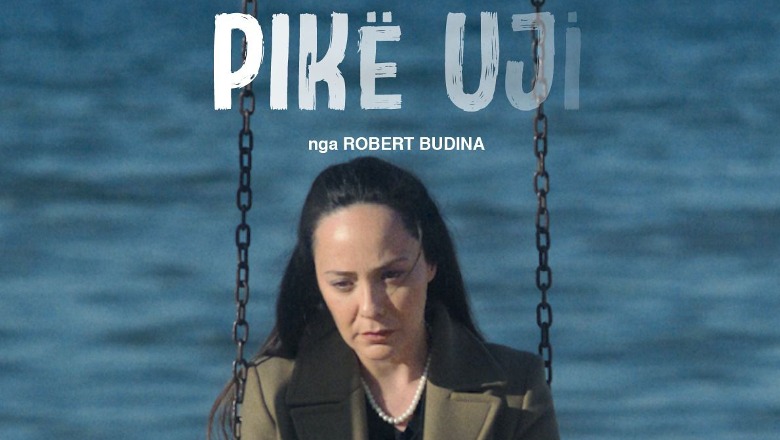 Shqipëria dërgon “Pikë uji” në çmimet Oscar, filmi do të përfaqësojë vendin në kategorinë International Feature Film