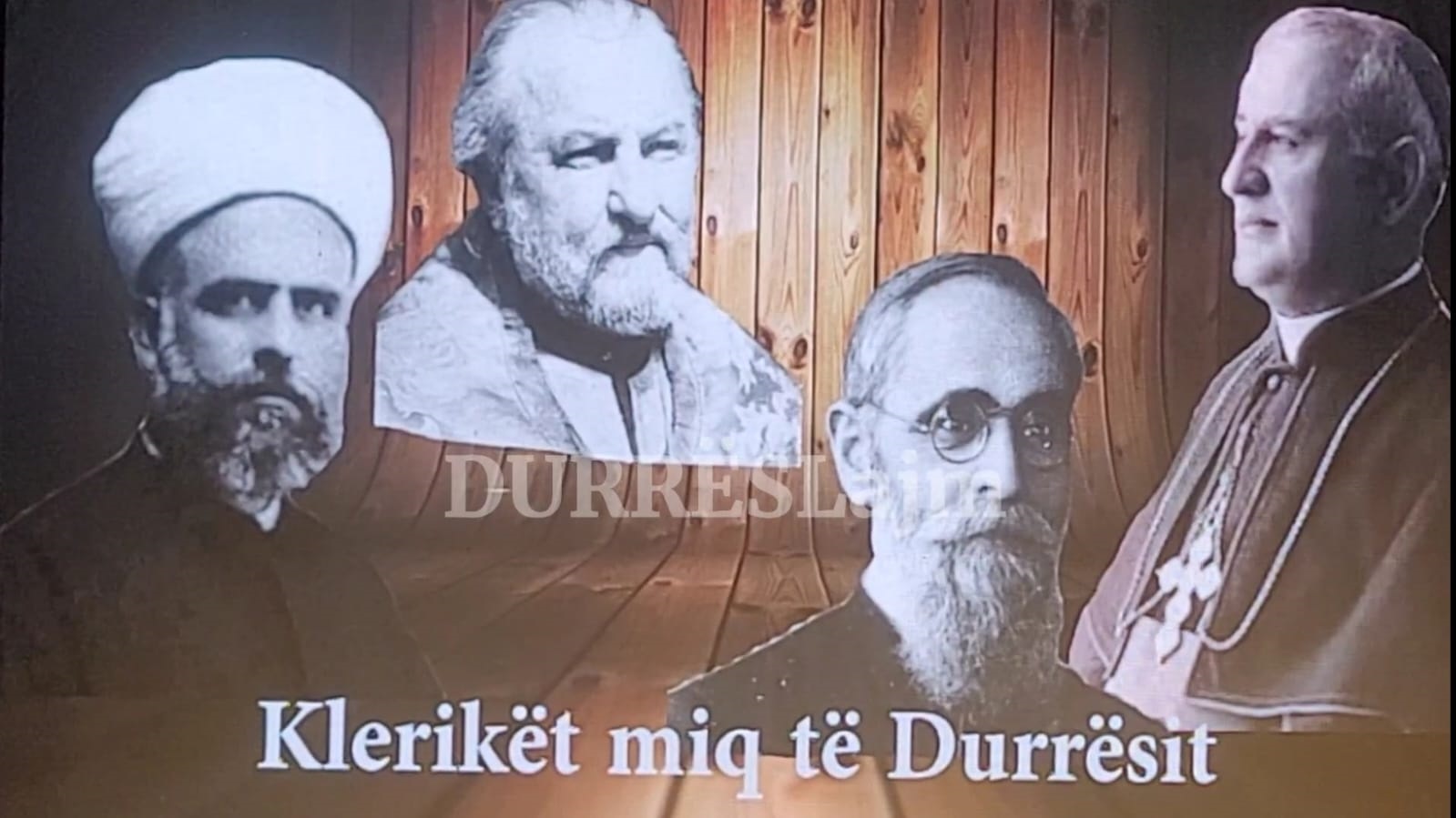 Prezantohet dokumentari “Klerikët miq të Durrësit” kushtuar 4 personaliteteve të fesë në vitet 20-40 të shekullit XX (VIDEO)