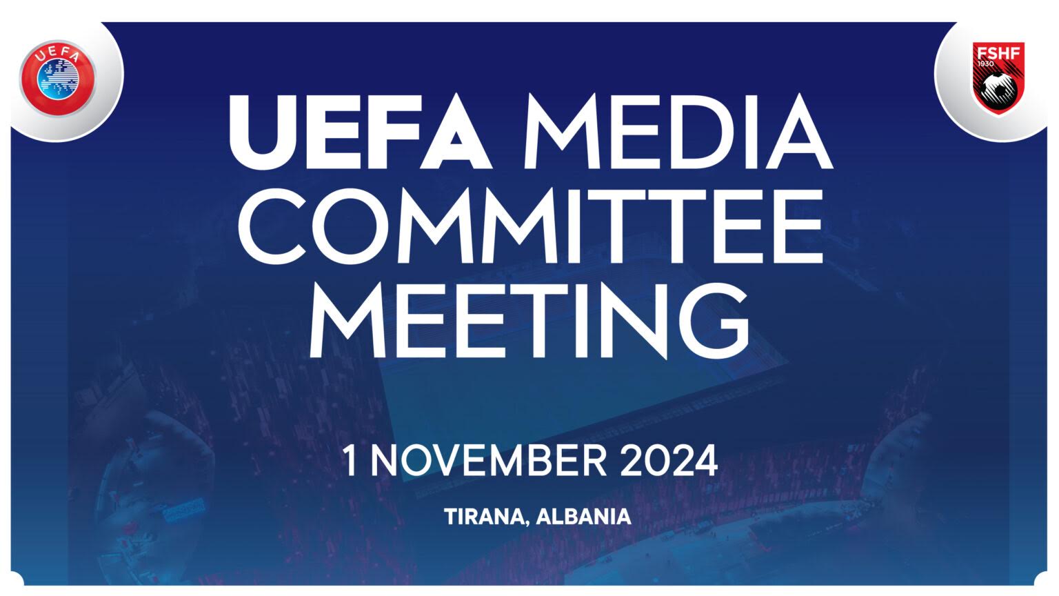 FSHF sjell një tjetër event në Tiranë, Komisioni i Medias së UEFA-s do të mblidhet më 1 nëntor